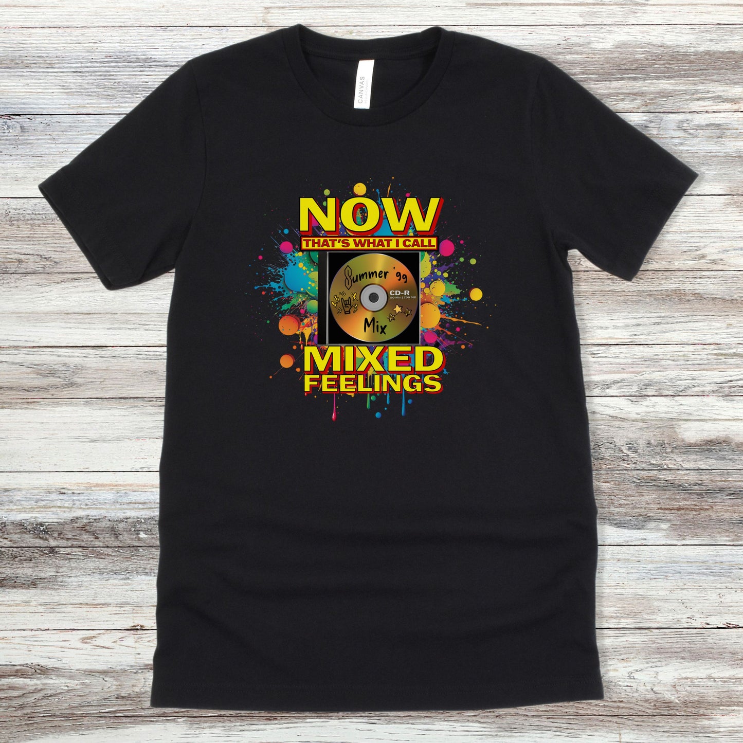 Now That's What I Call Mixed Feelings| Unisex Jersey Short Sleeve Tee