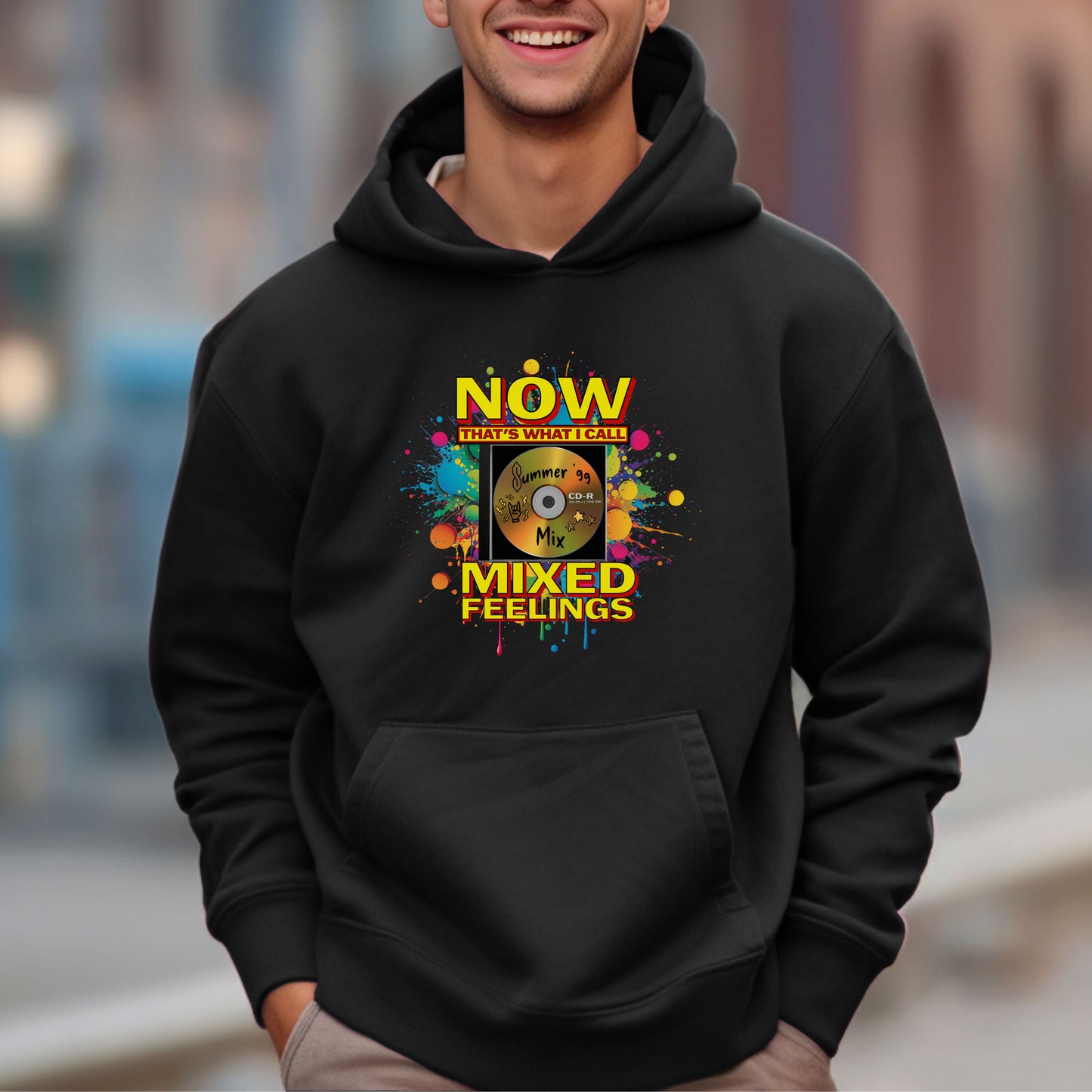 Now That's What I Call Mixed Feelings | Unisex Hooded Sweatshirt