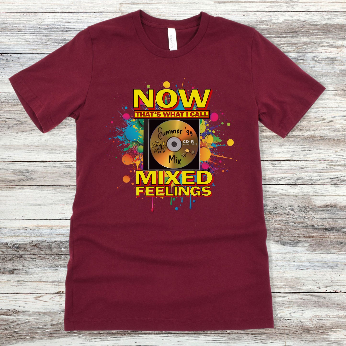 Now That's What I Call Mixed Feelings| Unisex Jersey Short Sleeve Tee