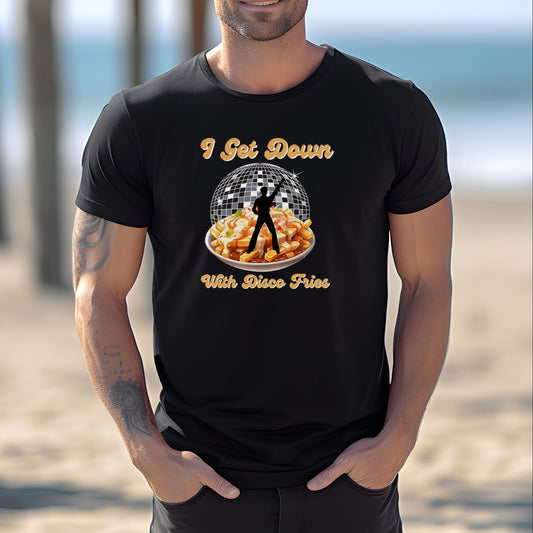I Get Down with Disco Fries | Unisex Jersey Short Sleeve Tee