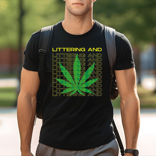 Littering And | Unisex Jersey Short Sleeve Tee