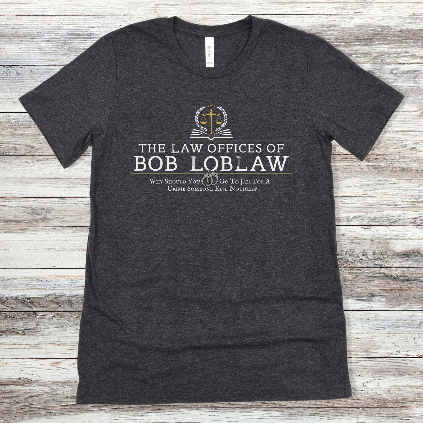 The Law Offices of Bob Loblaw | Unisex Jersey Short Sleeve Tee
