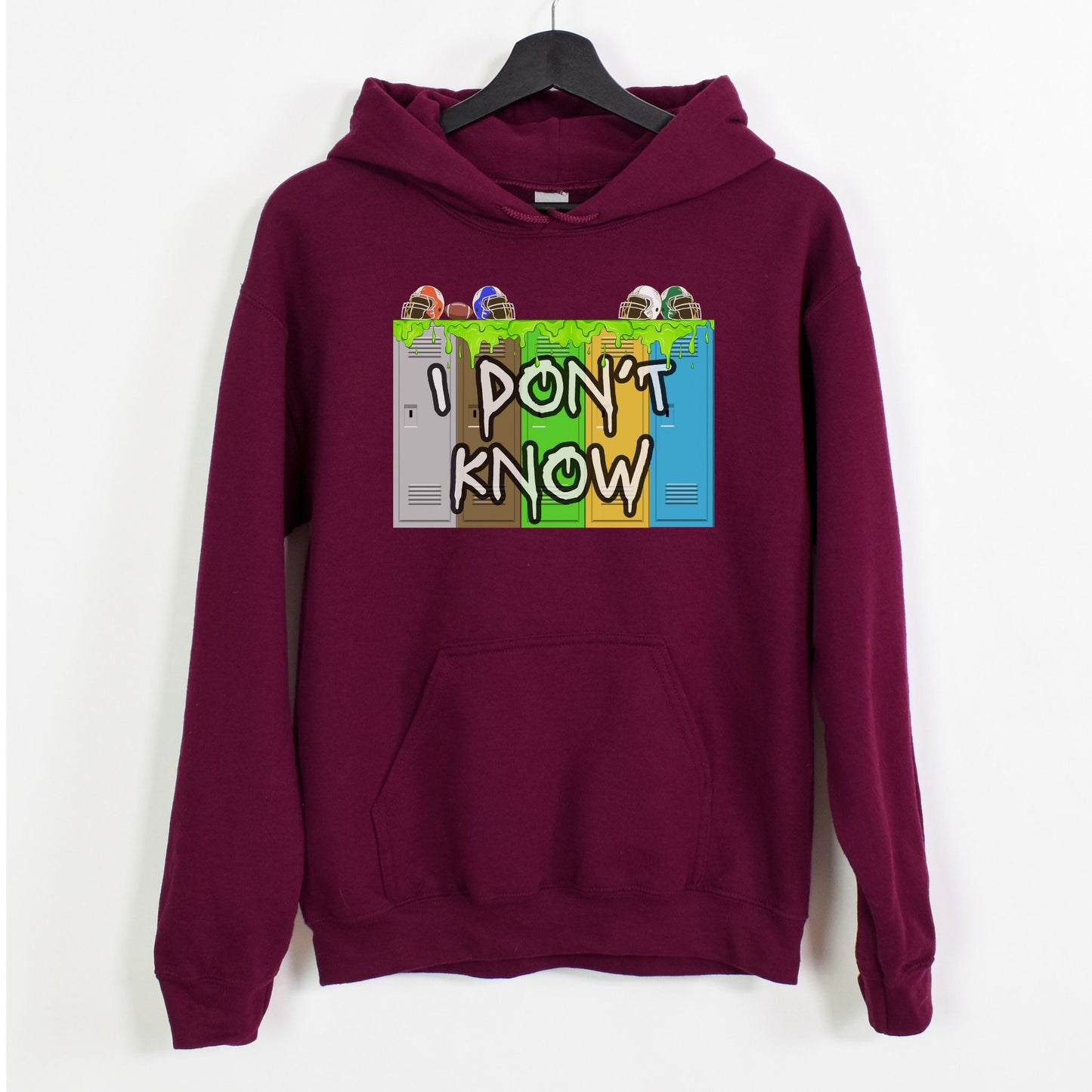 I Don't Know | Unisex Hooded Sweatshirt