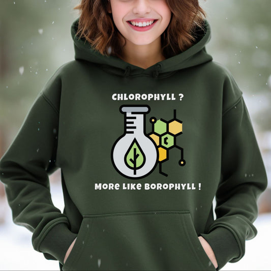 Chlorophyll More Like Borophyll | Unisex Hooded Sweatshirt