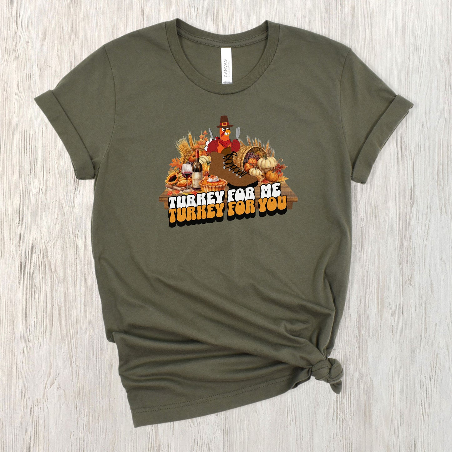 Turkey for Me Turkey For You | Unisex Jersey Short Sleeve Tee
