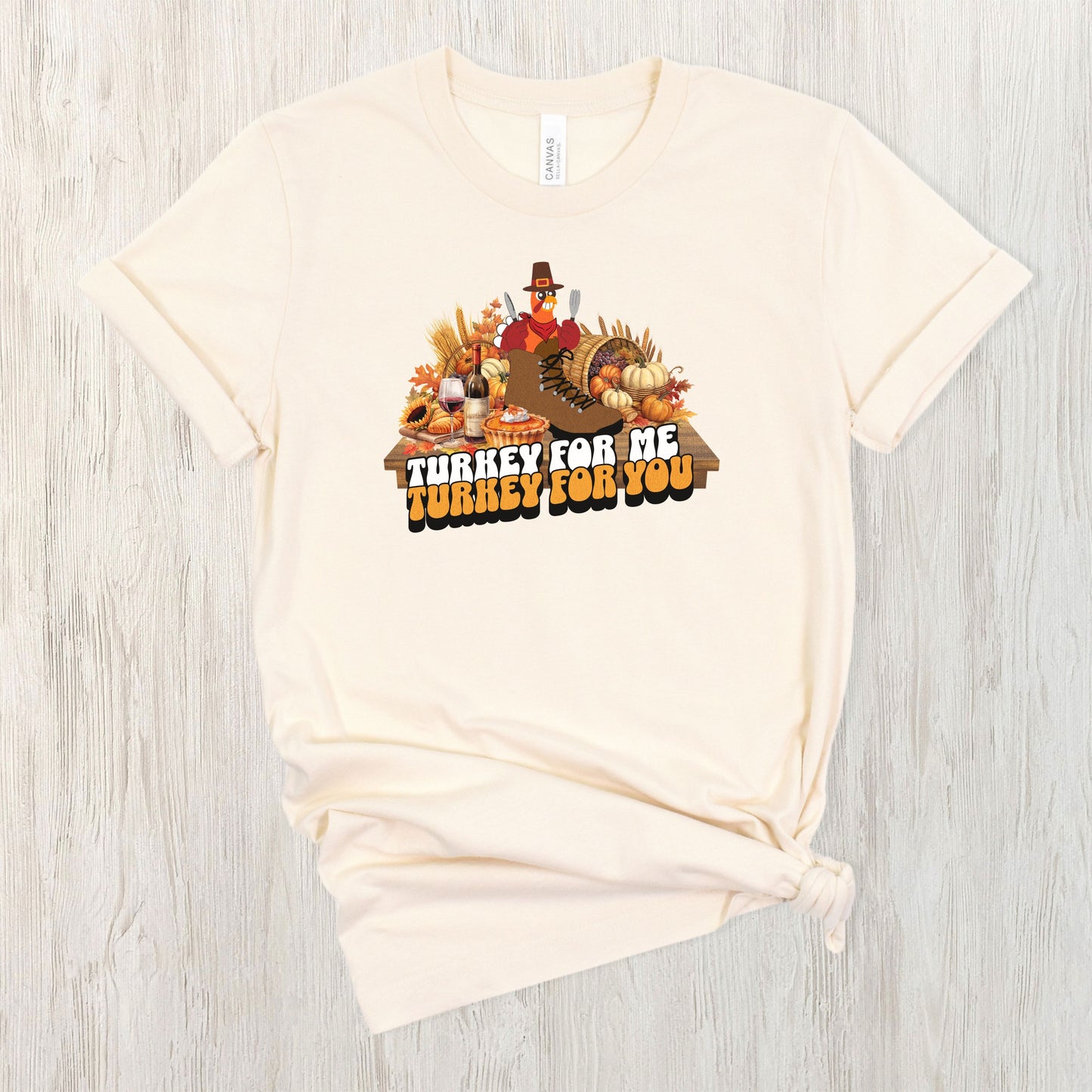 Turkey for Me Turkey For You | Unisex Jersey Short Sleeve Tee