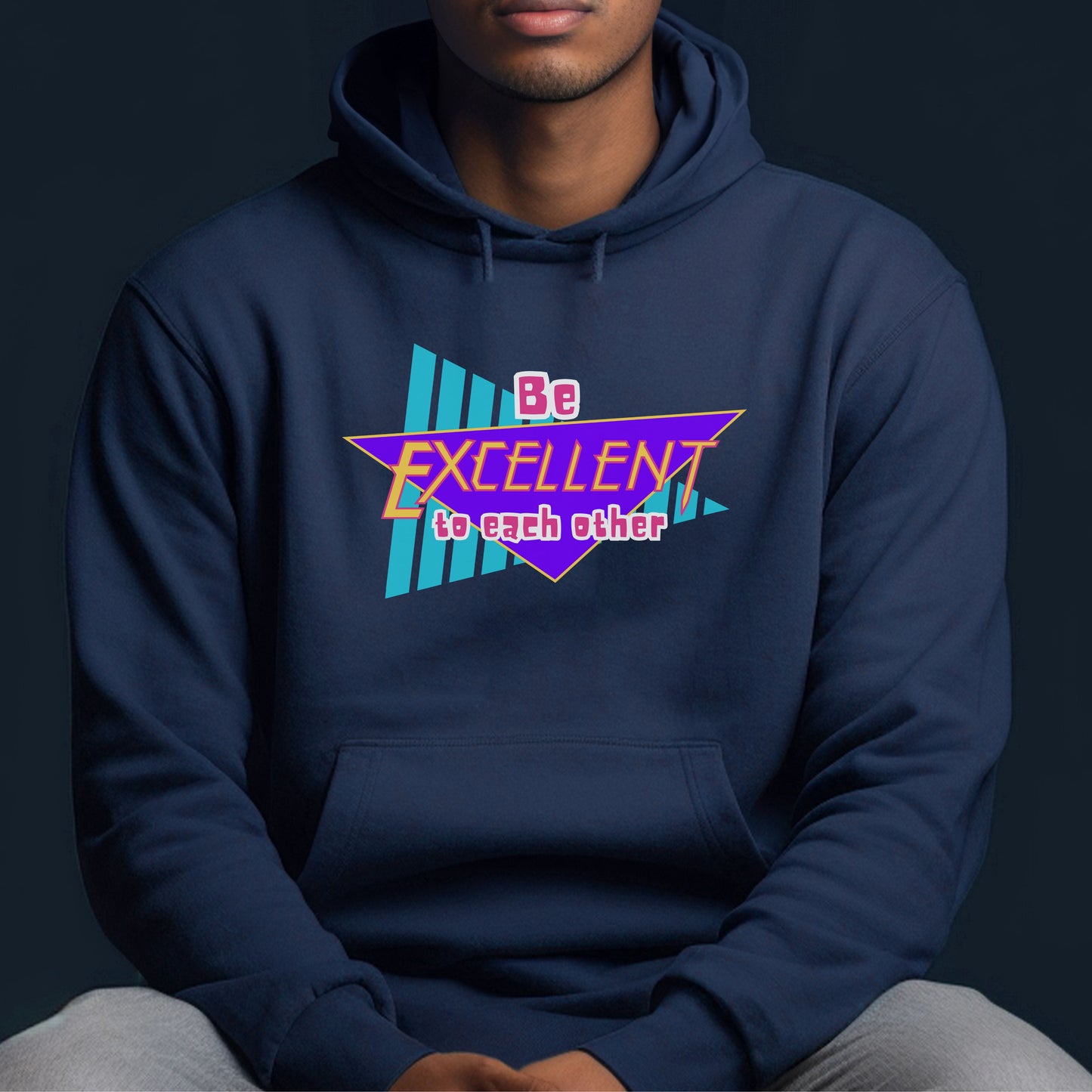Be Excellent to Each Other | Unisex Hooded Sweatshirt