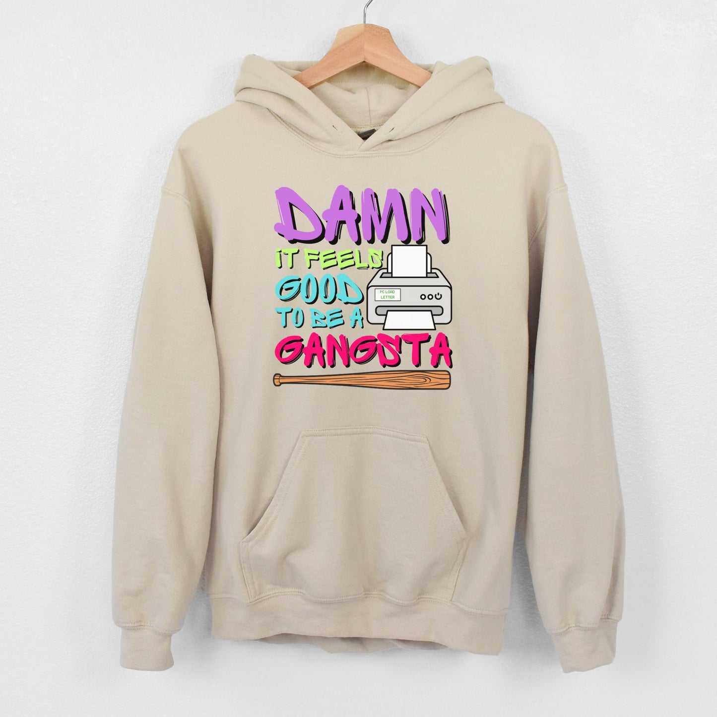 Damn It Feels Good to Be a Gangsta | Unisex Hooded Sweatshirt