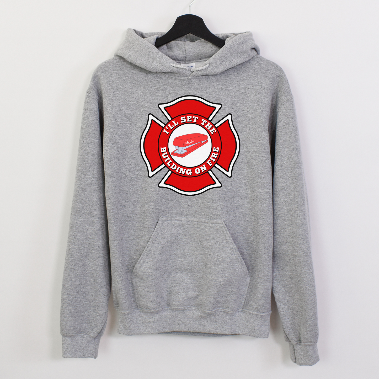 I'll Set the Building On Fire | Unisex Hooded Sweatshirt